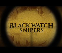 image-https://media.senscritique.com/media/000017854783/0/Black_Watch_Snipers.jpg