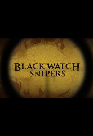 Black Watch Snipers
