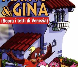 image-https://media.senscritique.com/media/000017856473/0/The_Adventures_of_Marco_and_Gina_Sopra_i_tetti_di_Venezia.jpg