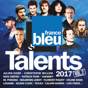 Talents France Bleu 2017, Vol. 2