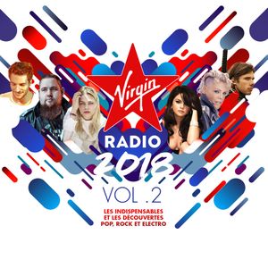 Virgin Radio 2018, Vol. 2