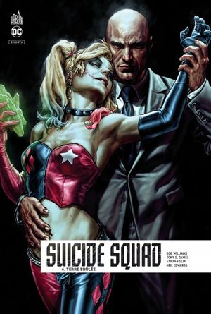 Terre brûlée - Suicide Squad (Rebirth), tome 4