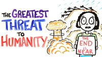 The 11 Greatest Threats To Humanity