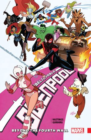 Beyond The Fourth Wall - The Unbelievable Gwenpool (2016), tome 4