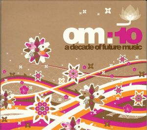 OM:10 A Decade of Future Music