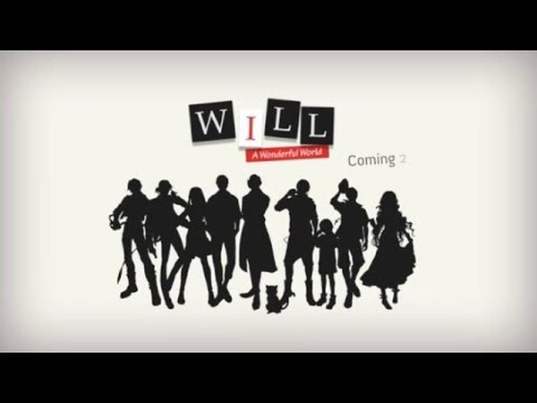 WILL: A Wonderful World