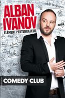 Affiche Alban Ivanov - Élément perturbateur