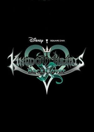 Kingdom Hearts χ[chi] -Back Cover-