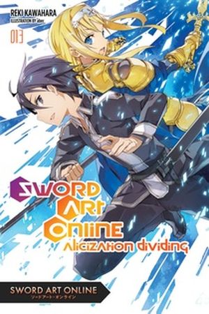 Sword Art Online 13 : Alicization Dividing