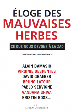 Éloge des mauvaises herbes