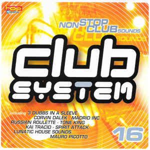 Club System 16