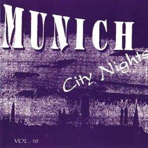 Munich City Nights, Volume 18