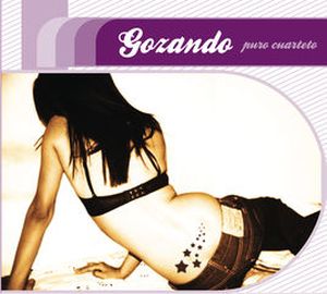 Gozando puro cuarteto