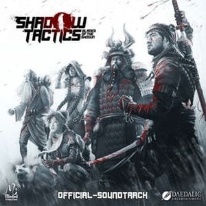 Shadow Tactics: Blades of the Shogun Original Soundtrack (OST)