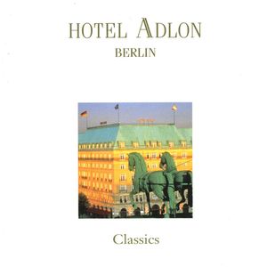 Hotel Adlon Berlin: Classics
