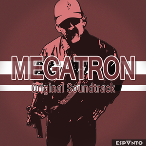 Megatron OST (2013) (EP)