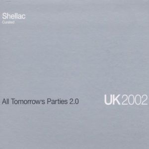 All Tomorrow’s Parties 2.0