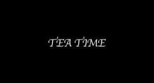 Tea Time