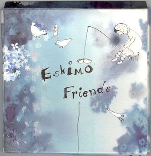 Eskimo Friends