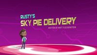 Rusty's Sky Pie Delivery