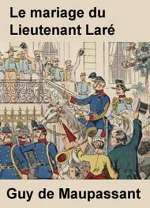 Le Mariage du lieutenant Laré