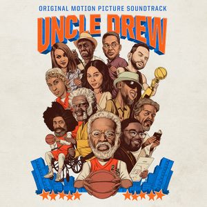 Uncle Drew: Original Motion Picture Soundtrack (OST)