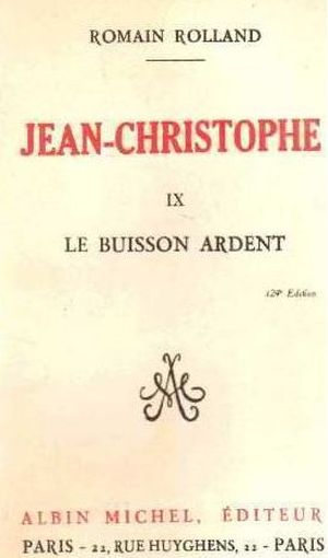 Jean-Christophe, tome 9 - Le Buisson ardent
