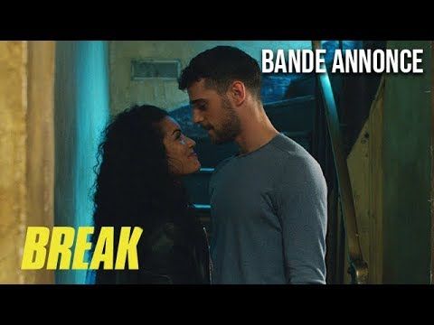 Bande-annonce de Break