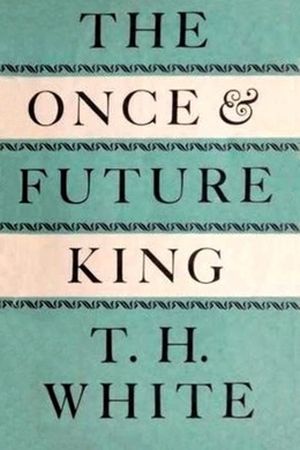 The Once and Future King