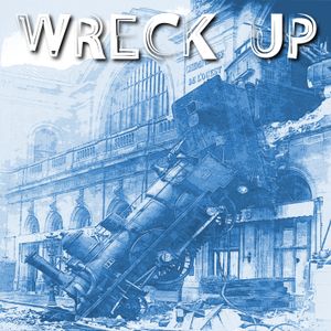 Wreck Up (EP)