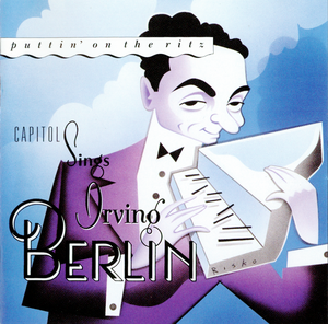 Capitol Sings Irving Berlin: Puttin’ On the Ritz