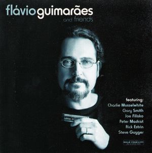 Flávio Guimarães And Friends