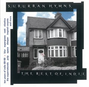 Suburban Hymns: The Best of Indie