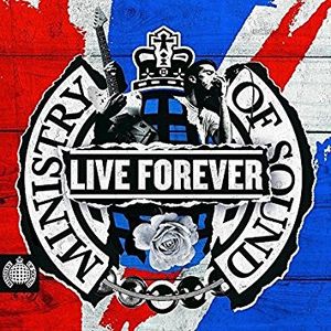 Ministry of Sound: Live Forever