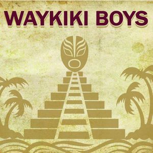 Waykiki Boys EP (EP)