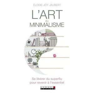 L'art du minimalisme