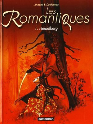 Les Romantiques, tome 1 : Heidelberg