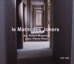 image-https://media.senscritique.com/media/000017876217/0/le_matin_des_jokers.jpg