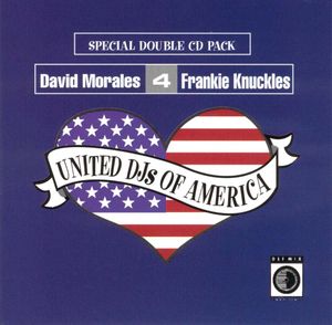 United DJs of America, Volume 4: David Morales & Frankie Knuckles