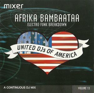 United DJs of America, Volume 13: Electro Funk Breakdown