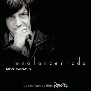 Mon Paradis (Theme from ''Robots'') (Single)