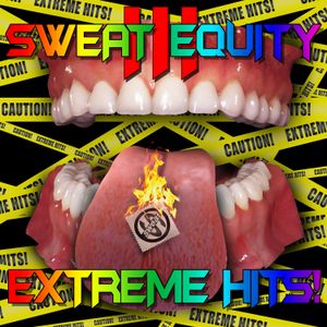 Sweat Equity Vol. 3: Extreme Hits!