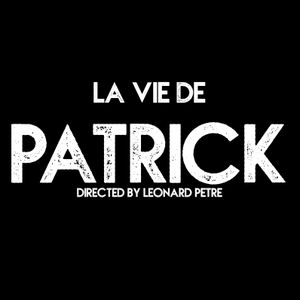 La Vie de Patrick