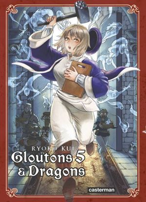 Gloutons & Dragons, tome 5