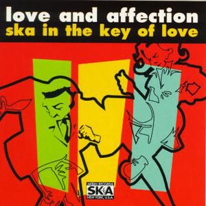 Love and Affection: Ska in the Key of Love