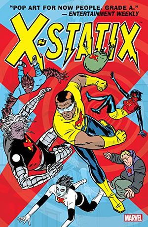 X-Statix Vol. 2: Good Guys and Bad Guys