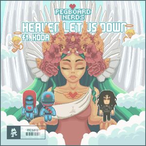 Heaven Let Us Down (Single)