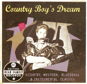 Country Boy’s Dream: Country, Western, Bluegrass & Instrumental Classics