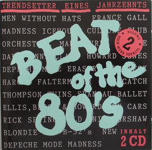 Beat of the 80’s, Volume 2: Trendsetter eines jahrzehnts