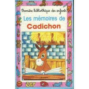 les mémoires de Cadichon